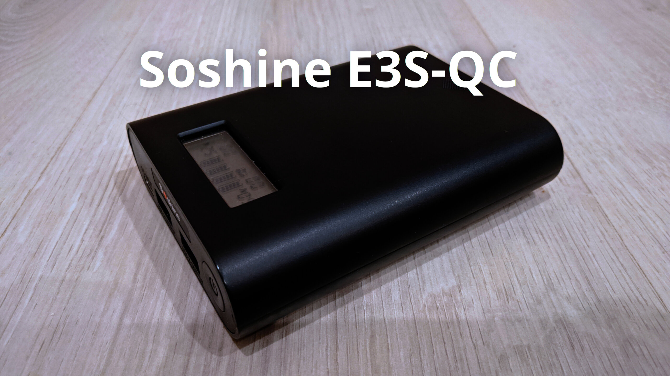 Обзор Soshine E3S-QC